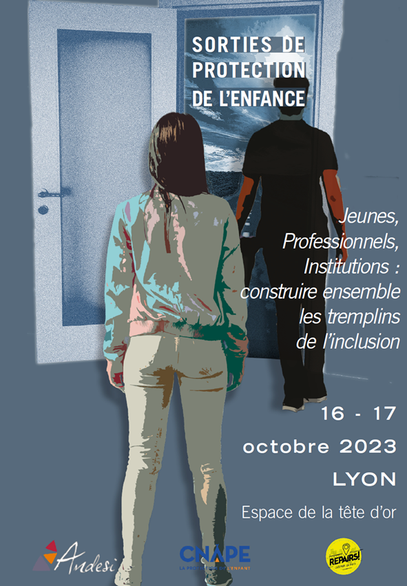 Colloque Sorties de protection de l'enfance - Lyon - oct. 2023
